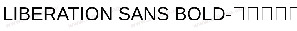 LIBERATION SANS BOLD字体转换